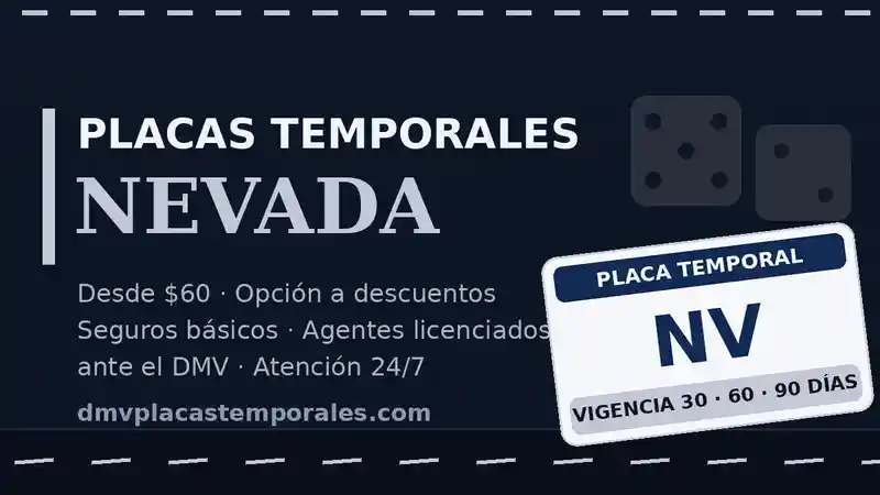 Placas temporales en Nevada desde $60 con vigencia de 30, 60 o 90 días - agentes licenciados ante el DMV