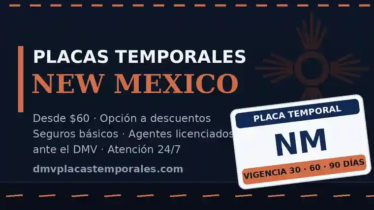Placas temporales en New Mexico desde $60 con vigencia de 30, 60 o 90 días - agentes licenciados ante el DMV