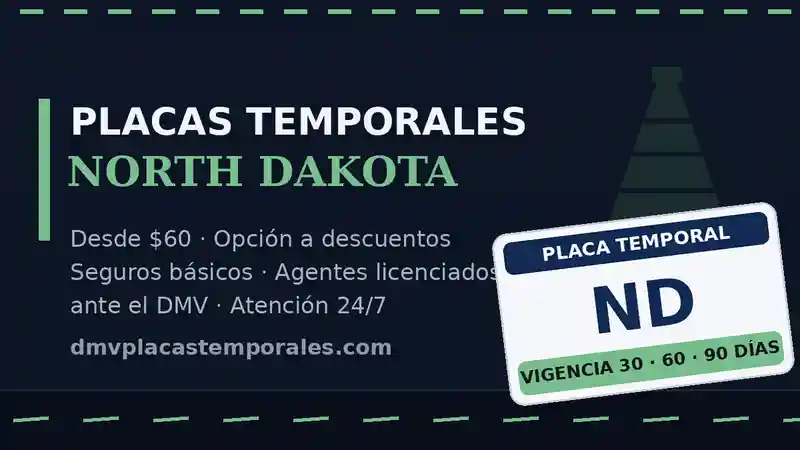 Placas temporales en North Dakota desde $60 con vigencia de 30, 60 o 90 días - agentes licenciados ante el DMV